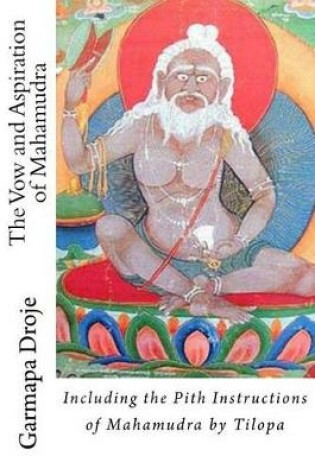 Cover of The Vow and Aspiration of Mahamudra