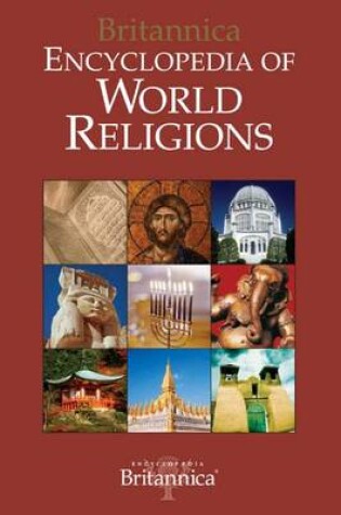 Cover of Britannica Encyclopedia of World Religions