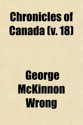 Book cover for Chronicles of Canada (Volume 18); (V.1-2) the First European Visitors