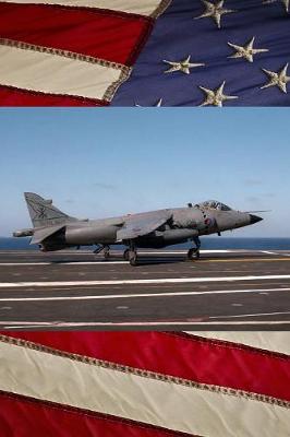 Book cover for US Navy Aircraft Carrier USS Eisenhower (CVN 69) Sea Harrier on Flight Deck Journal