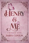 Book cover for Henry & Me