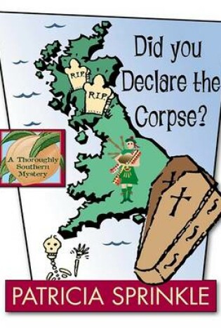Cover of Did You Declare the Corpse?