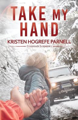 Book cover for Take My Hand