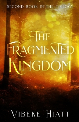 Book cover for The Fragmented Kingdom
