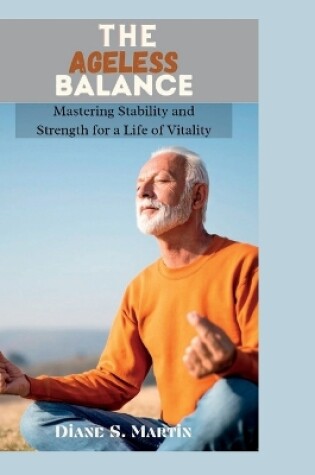 Cover of The Ageless Balance