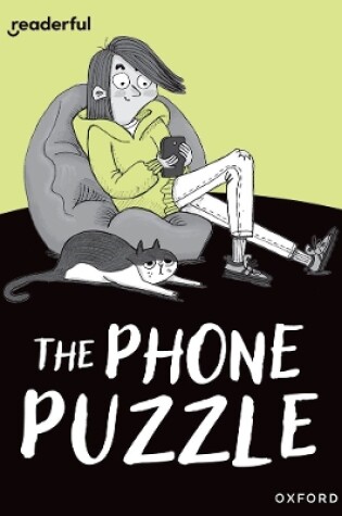 Cover of Readerful Rise: Oxford Reading Level 7: The Phone Puzzle