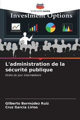 Book cover for L'administration de la sécurité publique