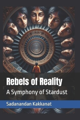 Cover of Rebels of Reality