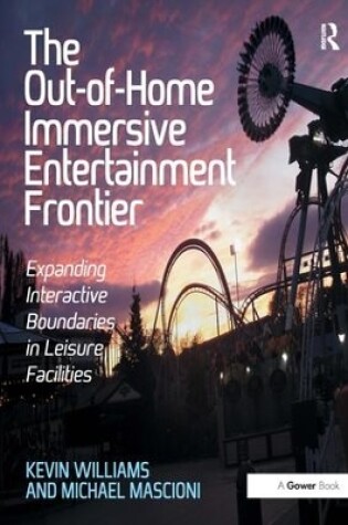 Cover of The Out-of-Home Immersive Entertainment Frontier