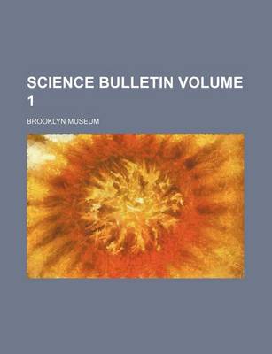 Book cover for Science Bulletin Volume 1