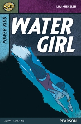 Book cover for Rapid Stage 7 Set A: Power Kids: Water Girl