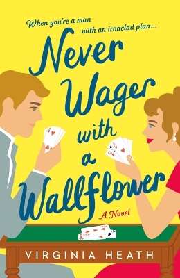 Book cover for Never Wager with a Wallflower