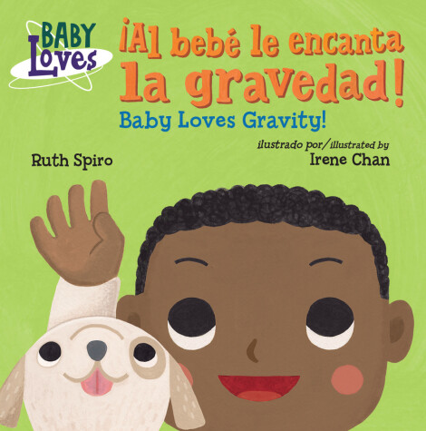Book cover for ¡Al bebé le encanta la gravedad! / Baby Loves Gravity!