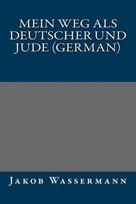 Book cover for Mein Weg ALS Deutscher Und Jude (German)