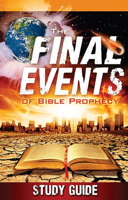 Book cover for The Final Events of Bible Prophecy