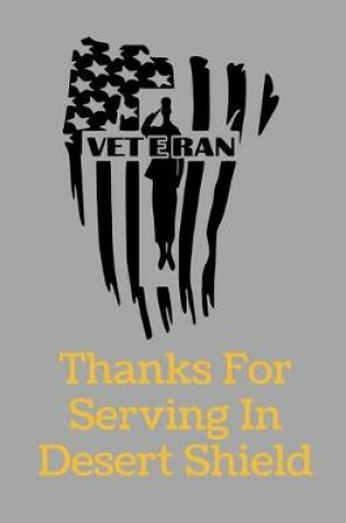 Cover of Thanks For Serving In Desert Shield