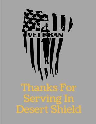 Book cover for Thanks For Serving In Desert Shield