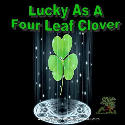 Book cover for Lucky As A Four Leaf Clover