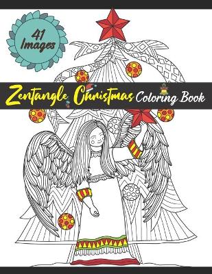 Book cover for Zentangle Christmas Coloring Book