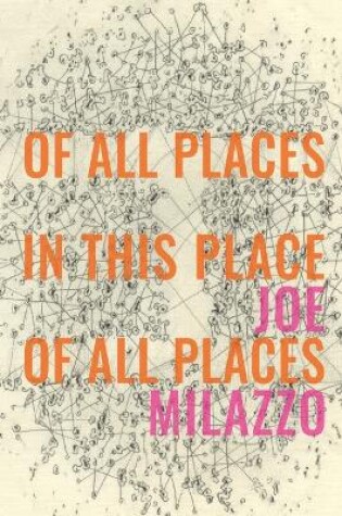 Cover of Of All Places In This Place Of All Places