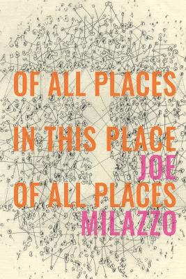 Book cover for Of All Places In This Place Of All Places