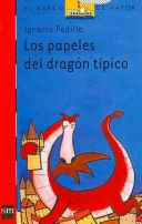 Book cover for Los Papeles Del Dragon Tipico