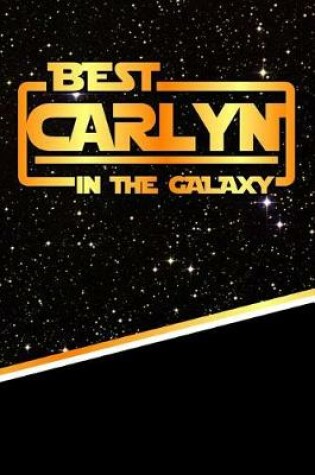 Cover of The Best Carlyn in the Galaxy