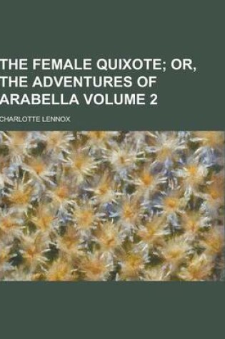 Cover of The Female Quixote Volume 2