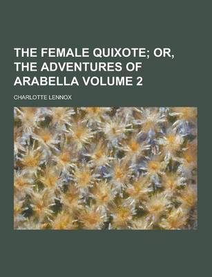 Book cover for The Female Quixote Volume 2