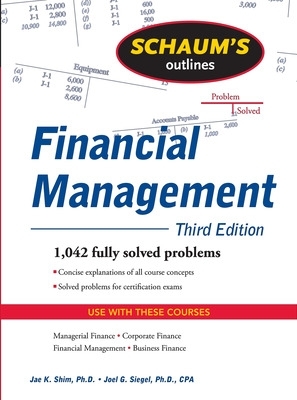 Book cover for Schaum's Outline of Financial Management, Third Edition