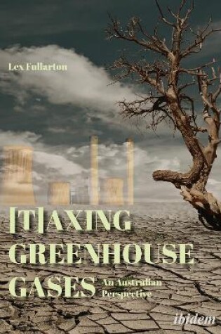 Cover of [t]axing Greenhouse Gases