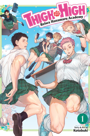 Cover of THIGH HIGH: Reiwa Hanamaru Academy Vol. 1