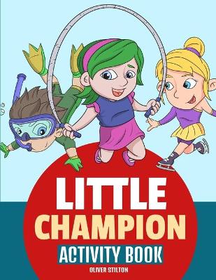 Book cover for Little Champion Activity Book