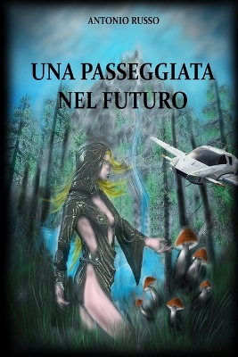 Book cover for Una passeggiata nel futuro