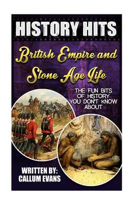 Book cover for The Fun Bits of History You Don't Know about British Empire and Stone Age Life