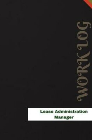 Cover of Lease Administration Manager Work Log