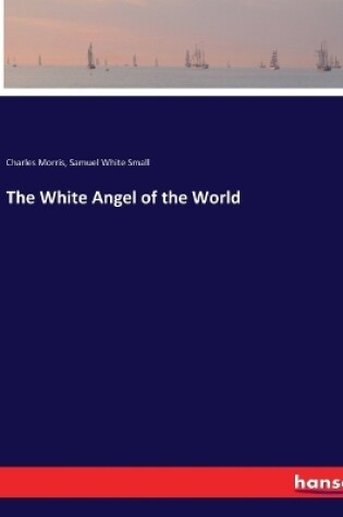 Cover of The White Angel of the World