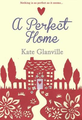 Book cover for A Perfect Home