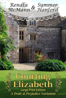 Book cover for Courting Elizabeth Large Print Edition