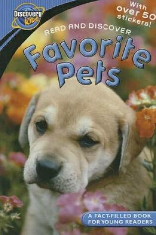 Cover of Favorite Pets (Discovery Kids)