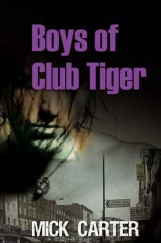 Cover of Boys of Club Tiger