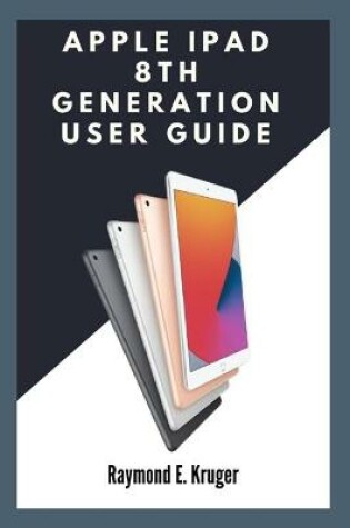 Cover of Apple ipad 8th Generation User Guide