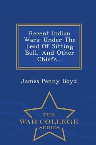 Cover of Recent Indian Wars