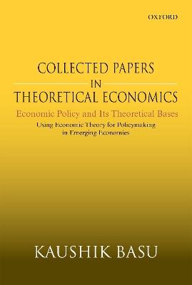 Book cover for Collected Papers In Theoretical Economics: Economic Policy and Its Theoretical Bases