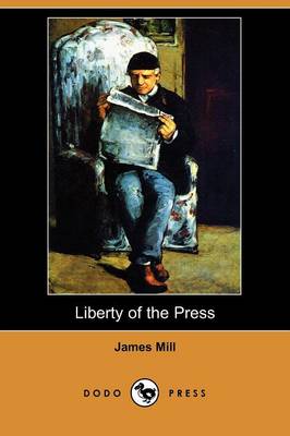 Book cover for Liberty of the Press (Dodo Press)