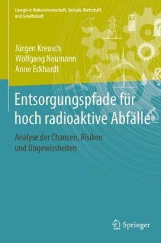 Cover of Entsorgungspfade Fur Hoch Radioaktive Abfalle