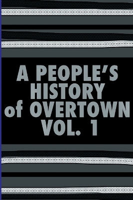 Book cover for A People's History of Overtown
