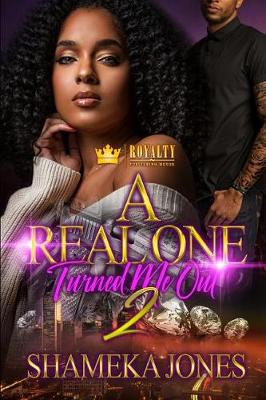 Book cover for A Real One Turned Me Out 2