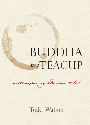 Book cover for Buddha In A Teacup