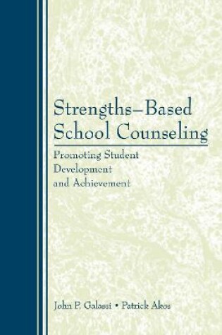 Cover of Strengths-Based School Counseling